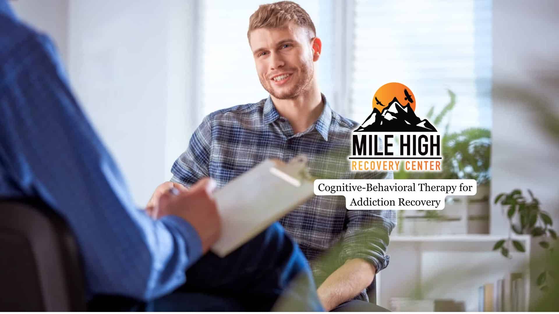 Cognitive-Behavioral Therapy for Addiction Recovery
