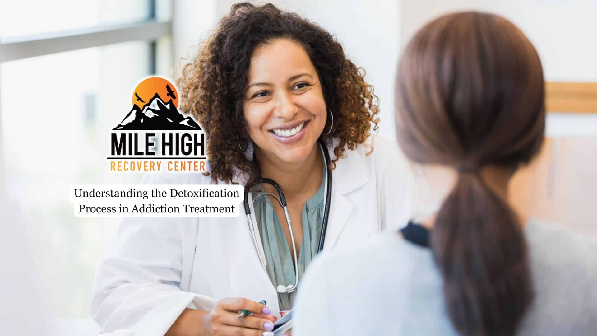 Understanding the Detoxification Process in Addiction Treatment