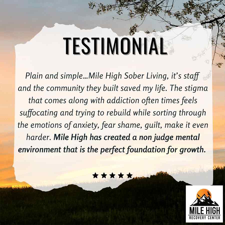 Torn paper with "Testimonial" text against a sunset sky. Below, a review praises Mile High Sober Living for its supportive community. Logo bottom right.